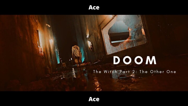 [FMV] × Doom × The Witch Part 2: The Other One