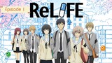 ReLife 2016 English Sub. Episode 1