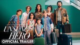 Unsung Hero Official Trailer | Kisah Nyata Keluarga Smallbone