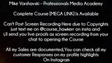 Mike Varshavski Course Professionals Media Academy download