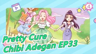 Pretty Cure - Penyembuhan yang Baik - Chibi Adegan EP33_4