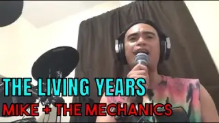 THE LIVING YEARS - Mike + The Mechanics (Cover by Bryan Magsayo - Online Request)