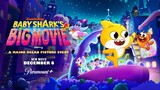 Baby Shark's Big Movie 2023  Full Movie : Link in Description