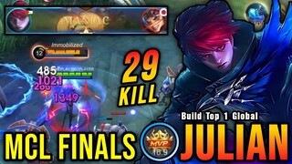 MCL FINALS!! 29 Kills Julian Almost SAVAGE (NEW BUILD) - Build Top 1 Global Julian ~ MLBB