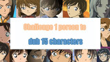 [Dubbing] Satu orang dubbing 15 karakter Detective Conan!