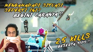 DIKAGETIN MUSUH SEPERTI INI? JANGAN PANIK! BEGINI CARANYA!! 25 KILLS