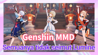 [Genshin Impact, MMD] Semuanya tidak seimut Lumine