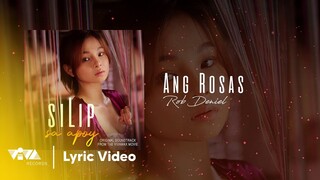 Ang Rosas - Rob Deniel | Official Soundtrack of the VivaMax Movie "Silip Sa Apoy" (Lyric Video)