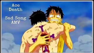 One Piece - Ace Death [AMV] Sad Song