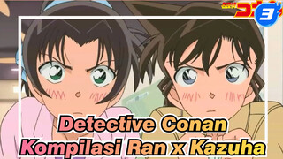 [Detective Conan TV] Kompilasi Ran x Kazuha (Part 5)_3