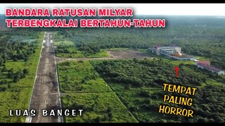 EKSPLOR: BANDARA TEMPULING [INDRAGIRI HILIR].. MERINDING PARAH DISINI!!!