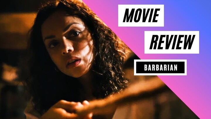 "Barbarian" Movie Review