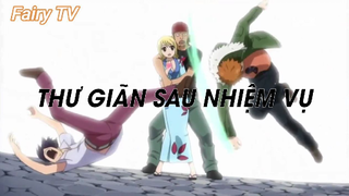 Hội pháp sư Fairy Tail (Short Ep 31) - Thư giãn sau nhiệm vụ #fairytail