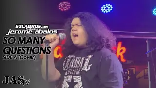 So Many Questions - Side A (Cover) - SOLABROS.com - Live At Hard Rock Cafe Makati