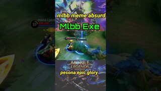 Mlbb Meme absurd#exe  #mobilelegends