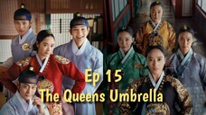 The Queens Umbrella ep 15 Sub indo (Mosar_Drakor)