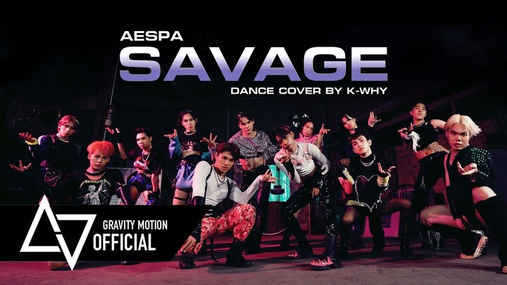aespa 에스파 ‘Savage’​ Remix Dance cover by K-WHY (K?) From Thailand