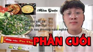 Bếp Của Tân Vlog - Món guộc - món ăn ngon cùng Gia đình - phần cuối