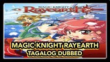 MAGIC KNIGHT RAYEARTH EPISODE 5 TAGALOG DUBBED