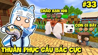 SINH TỒN THẾ GIỚI MỚI TẬP 33: MEOWPEO THUẦN PHỤC GẤU BẮC CỰC, ĐƯA GẤU VỀ LÀNG TRONG MINI WORLD