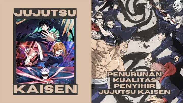 Penurunan kualitas penyihir di Jujutsu Kaisen