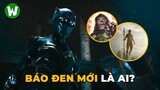 Giải Mã Official Trailer Black Panther 2 | Báo Đen Mới Lộ Diện