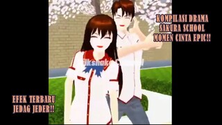 KOMPILASI DRAMA SAKURA SCHOOL SIMULATOR MOMEN CINTA EPIC!! EFEK KEREN!!