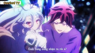 No Game No Life Tập 12 - Nhận ra rồi à