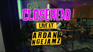 Closehead Live at Ardan Ngejam