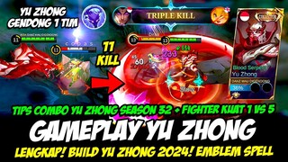 TRIK COMBO YU ZHONG SEASON 32❗CARA MAIN YU ZHONG EXP❗BUILD YU ZHONG TERSAKIT 2024❗ GAMEPLAY YU ZHONG