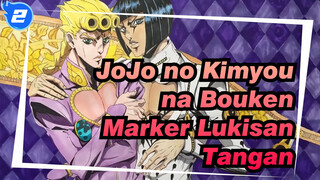 JoJo no Kimyou na Bouken
Marker Lukisan Tangan_2