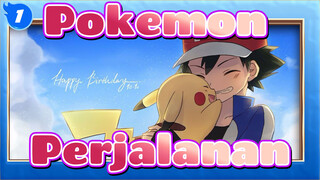 Pokemon|[MAD]Perjalanan ini membuat kita tidak pernah pergi_1