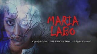 MARIA LABO - Horror