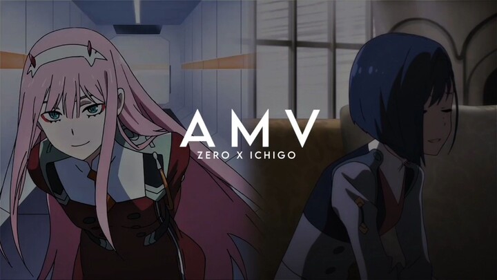 [ Zero Two X Ichigo ] - [ After Effect ] - [ Amv ]