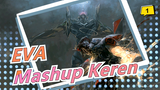 [EVA] Mashup Keren| Membuat EVA Lebih Kuat_1