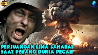 BEGINILAH KONDISINYA SAAT PERANG DUNIA PECAH !!! - Alur Cerita Film