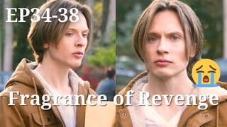 EP34-38【Fragrance of Revenge】#drama #shortdrama #love #clips  #revenge #relationship #truelove