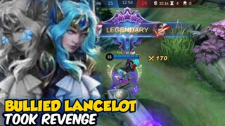 BULLIED LANCELOT TOOK REVENGE | LANCELOT GAMEPLAY | MOBILE LEGENDS