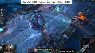 chế độ URF hấp dẫn bậc nhất LMHT #89