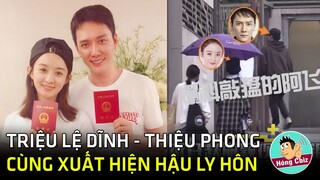 Triệu Lệ Dĩnh - Phùng Thiệu Phong cùng xuất hiện bên nhau hậu ly hôn động thái xa cách đến lạ