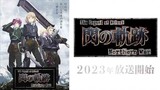 E3 The Legend of Heroes: Sen no Kiseki – Northern War [SubIndo]