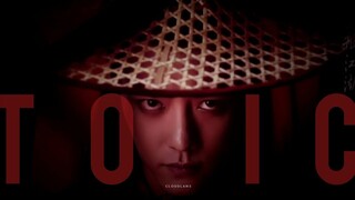 toxic || villain Xiao Zhan [FMV]