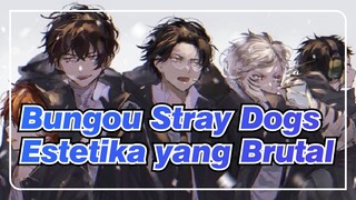 Bungou Stray Dogs | Rasakan Estetika Stray Dogs yang Brutal