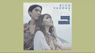 Rằng Em Mãi Ở Bên (Zang Remix) - Bích Phương