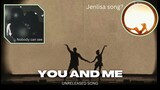 YOU AND ME - JENLISA SONG? - JENNIE UNRELEASED SONG
