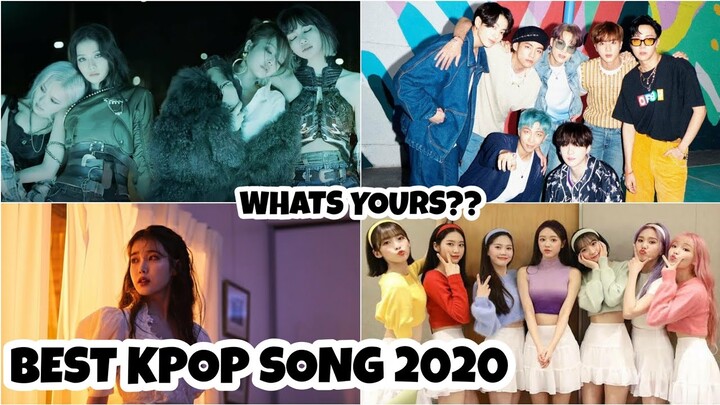 BEST KPOP SONGS 2020 (MY TOP 10)