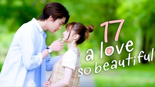 A Love So Beautiful (Thai) Episode 17