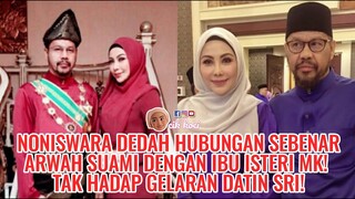 Noniswara Dedah Hubungan Sebenar Arwah Suami Dengan Ibu Isteri MK! Tak Hadap Gelaran Datin Sri!