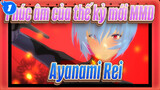 [Phúc âm của thế kỷ mới MMD] Ayanami Rei_B1