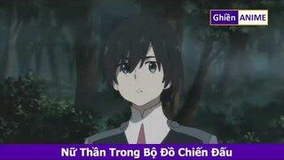 Nữ Thần Trong Bộ Đồ Chiến Đấu/Tóm tắt anime hay